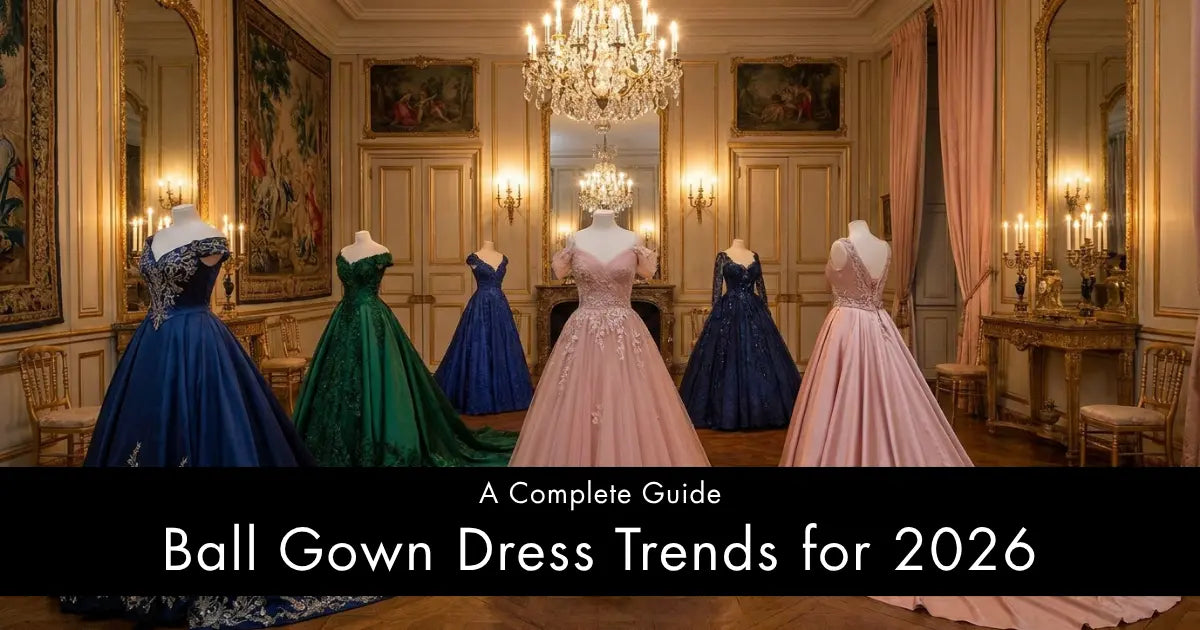 Ball Gown Dress Trends for 2026